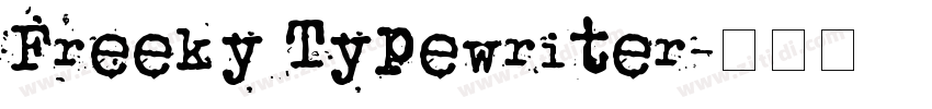 Freeky Typewriter字体转换